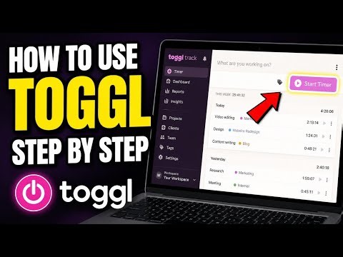 How to use Toggl for Time Tracking - Step By Step
