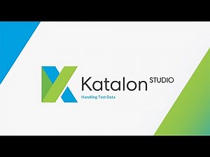 13. Katalon Studio || Handling Multiple Set of Test Data || Part 1.