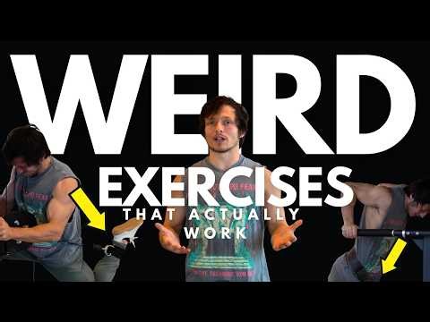 Weird Training That Works: 9 Unconventional Exercises I Actually Do