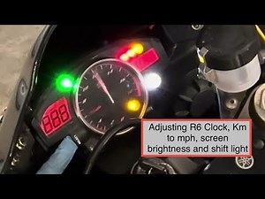 Change gauge cluster settings 06-16 Yamaha R6 Km to mph, shift light, brightness, setting clock time
