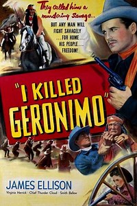 I Killed Geronimo (1950) - Movie