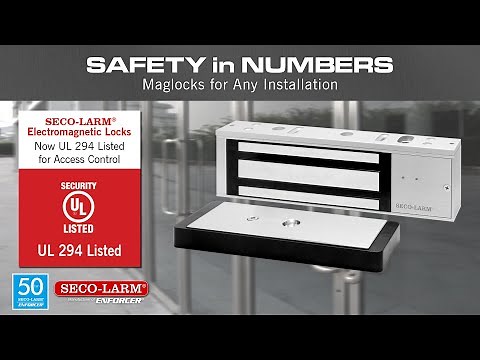SECO-LARM Electromagnetic Locks UL294 Listed