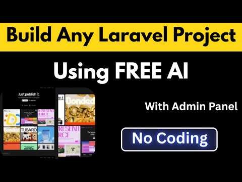 Build Any Laravel Website with AI for FREE (No Coding Needed!)
