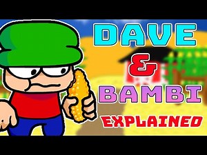 Dave & Bambi 3.0 Mod Explained in fnf