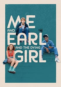 Me and Earl and the Dying Girl streaming online