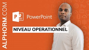 PowerPoint 2019 : Niveau Opérationnel pour les Professionnels