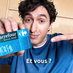 Votre Carrefour Bonus Card, c'est de nombreux avantages et des économies toute l'année ! Cette semaine, elle est encore plus généreuse : payez vos achats avec un chèque Bonus de 5€ lors de votre passage en caisse et celui-ci vaudra automatiquement 6€* ! Alors faites comme Fred et profitez-en vite, c'est valable jusqu'au 30/05 ! | Carrefour