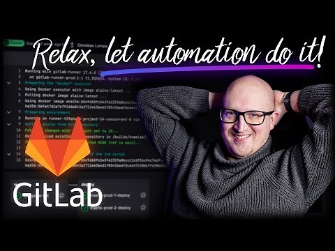 GitLab CI CD automation (Docker, Kubernetes, Terraform, and more…)
