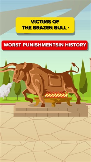 Victims of the Brazen Bull - Worst Punishments in History #punishment #history #brazenbull