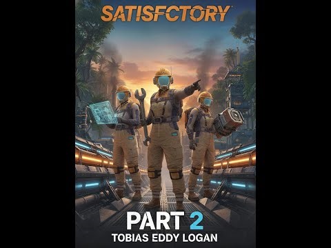 SATISFACTORY Part 2: Chaos, But Automated
