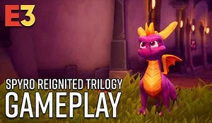 Spyro Reignited Trilogy Gameplay From E3 2018 Looks Absolutely Adorable
