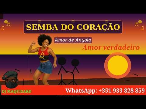 AMOR DE ANGOLA - SEMBA DO CORAÇÃO