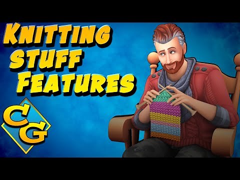 Nifty Knitting Stuff Features - Sims 4 Community-Voted Stuff Pack
