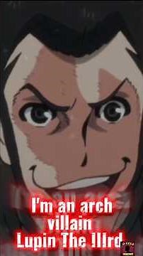 Koike's Top 5 Lupin the Third Moments