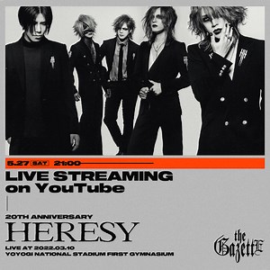 the GazettE、20周年記念公演のライヴ映像を一夜限定でYouTube配信決定！| 激ロックニュース