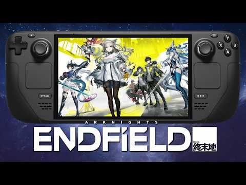 Arknights: Endfield on Steam Deck - Best Settings and install guide