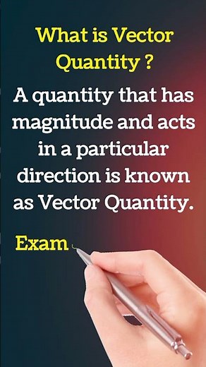 What is Vector Quantity | Definition of Vector Quantity | Vector Quantity Examples | #vectorquantity
