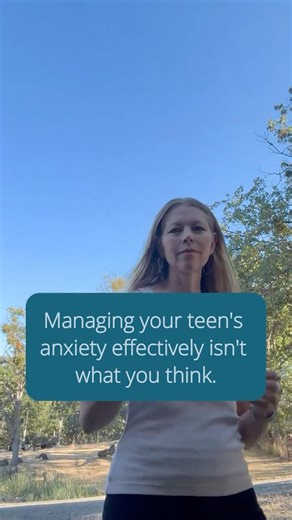 The most important step in managing your teen's anxiety?