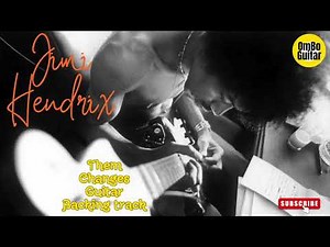 Jimi Hendrix Them Changes Guitar Backing trackStandard tuning
