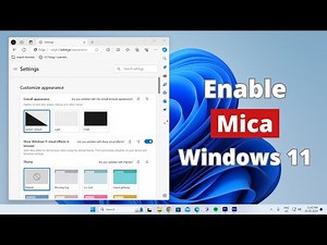 How to Enable Mica in Windows 11