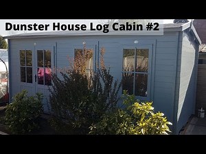Dunster House: Log Cabin Build #2