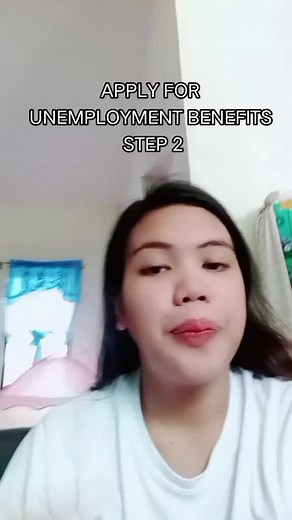 How to Apply for Unemployment Benefits Step 2