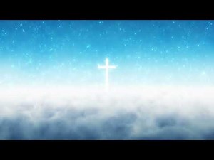 Holy Cross Above the Clouds || Blue Heavenly Sky || 1 Hour Easter Worship Background Loop