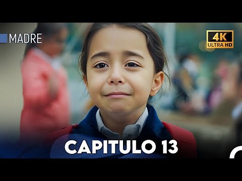 Madre Capitulo 13 (Doblada En Español) 4K