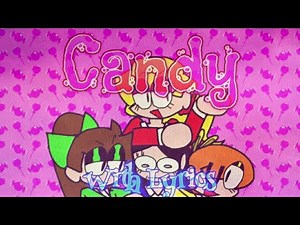 ▪︎Candy▪︎ With Lyrics (FNF / Heathers) FT. ‪@PAPERJAMAZ‬ & ‪@b.r.y‬