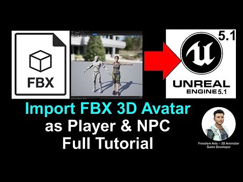 Import FBX Avatar as Player & NPC - Unreal Engine 5.1 Tutorial