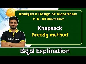Greedy Method :knapsack problem | ADA - BCS601 | VTU , All universities
