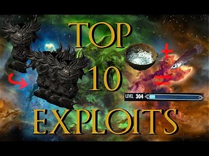 Top 10 Exploits and How To Do Them | Skyrim