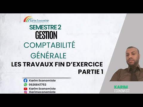 Comptabilité générale S2 Les travaux de fin d'exercice partie 1