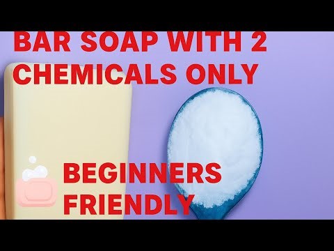 2 CHEMICALS LAUNDRY BAR SOAP/COLD PROCESS METHOD BEGINNERS FRIENDLY