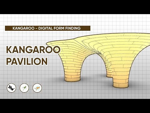 Kangaroo Pavilion Tutorial