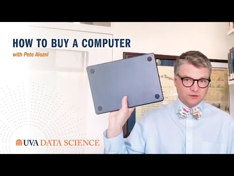 2025 School of Data Science How To Buy a Computer