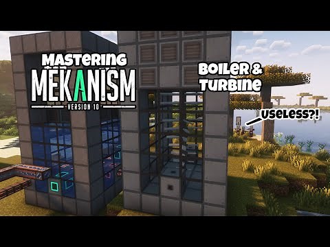 Mastering MEKANISM 10 Ep 9 Industrial Turbine and Thermoelectric Boiler | Minecraft 1.20.1