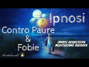 Hypnosis for Fears & Phobias - Regressive Hypnosis - Guided Meditation - MentalmentE - 40 Min