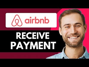HOW TO RECEIVE PAYMENT ON AIRBNB (2025)