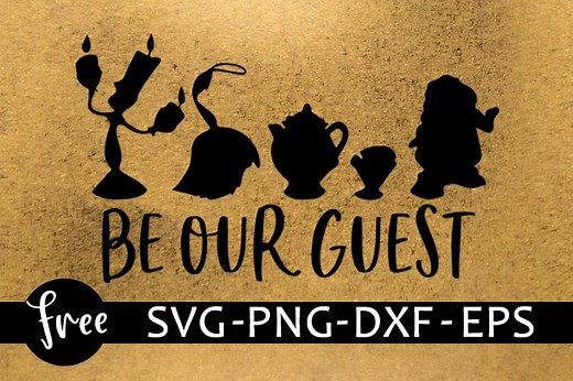 Be our guest svg free, disney svg, belle svg, digital download, shirt design, silhouette cameo, beauty and the beast svg, png, dxf 0205