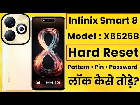 Infinix Smart 8 (X6525B) Hard Reset 2026 | Forgot Pattern, PIN or Password? Factory Reset Guide
