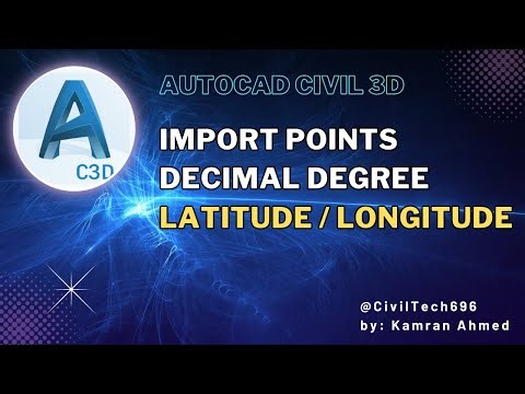 Import Decimal Degree LAT-LONG Points in Civil 3D (Urdu/Hindi) | Civil Tech