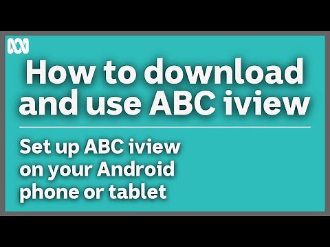 How to set up ABC iview on your Android phone or tablet