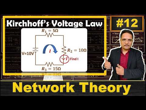 Kirchhoff's Voltage Law - KVL: Definition, Graphical Understanding, and Examples