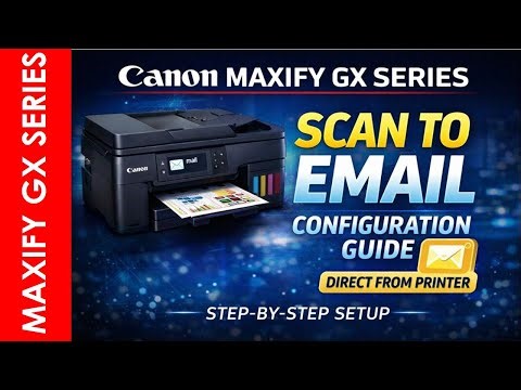 MAXIFY GX SCAN TO EMAIL CONFIGURATION