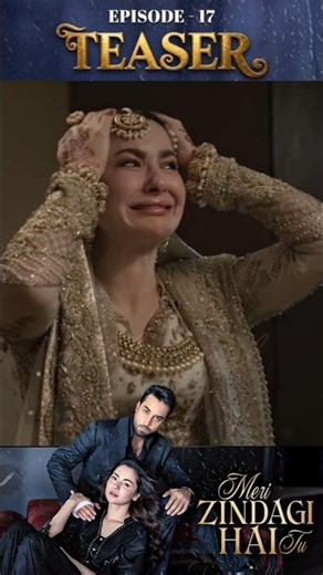 Meri Zindagi Hai Tu Episode 17 New Promo | Meri Zindagi Hai Tu Epi 17 New Teaser | Review | 27th Dec