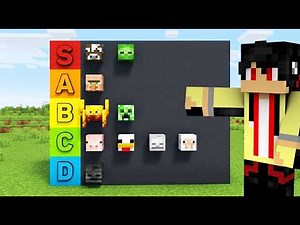 ranking every minecraft mob in a tier list