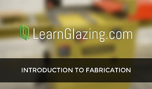 Introduction to Fabrication - LearnGlazing.com