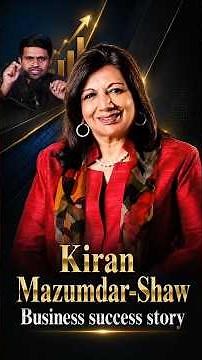 Business Women Success Story Explained By Mr.Nag | Kiran Mazumdar-Shaw | SumanTV Money