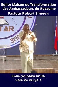 506K views · 21K reactions | Erèw yo paka anile valè ke ou ye a Édification par l'apôtre Robert Siméon....Dit Pasteur Robby @super fans | Eglise Maison de Transformation des Ambassadeurs du Royaume | Facebook